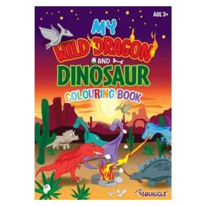 A4 My Wild Dragon & Dinosaur Colouring Book - Exciting Designs High Quality Young Adventurers